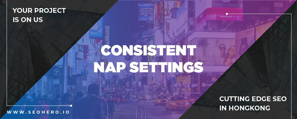 Cоnѕiѕtеnt NAP Sеttingѕ