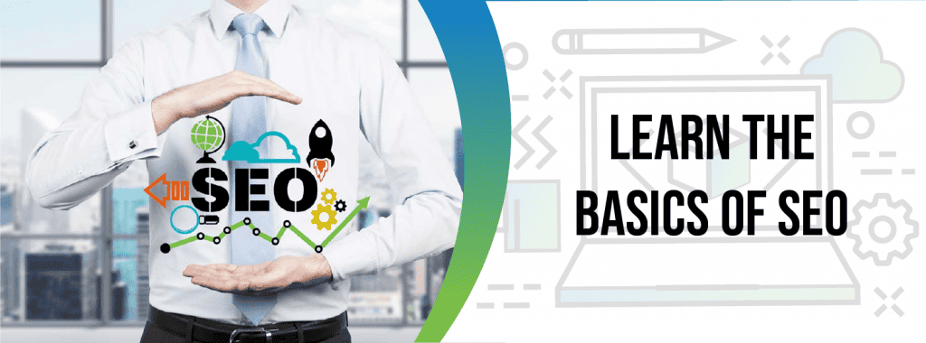 Learn The Basics Of SEO