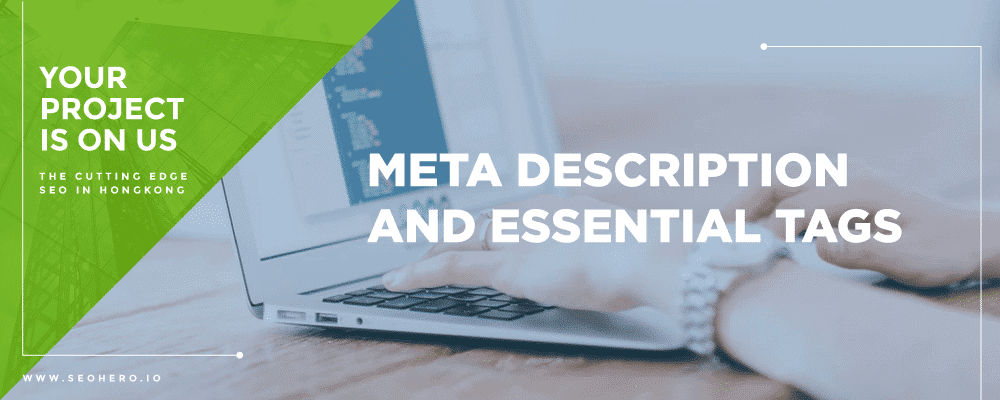 meta description and essential tags
