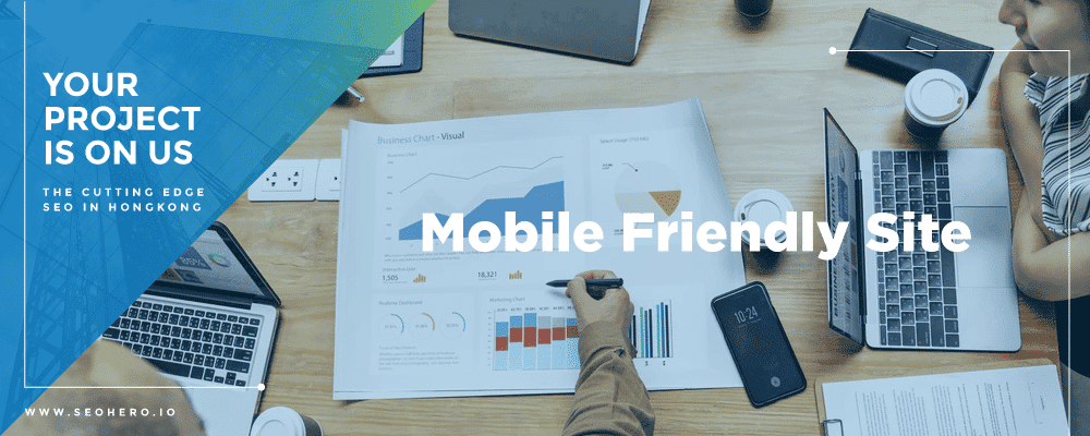 Mobile friendly