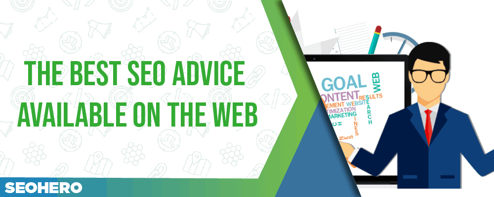 The Best SEO Advice