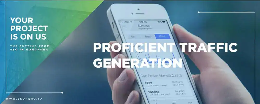 proficient traffic generation 100
